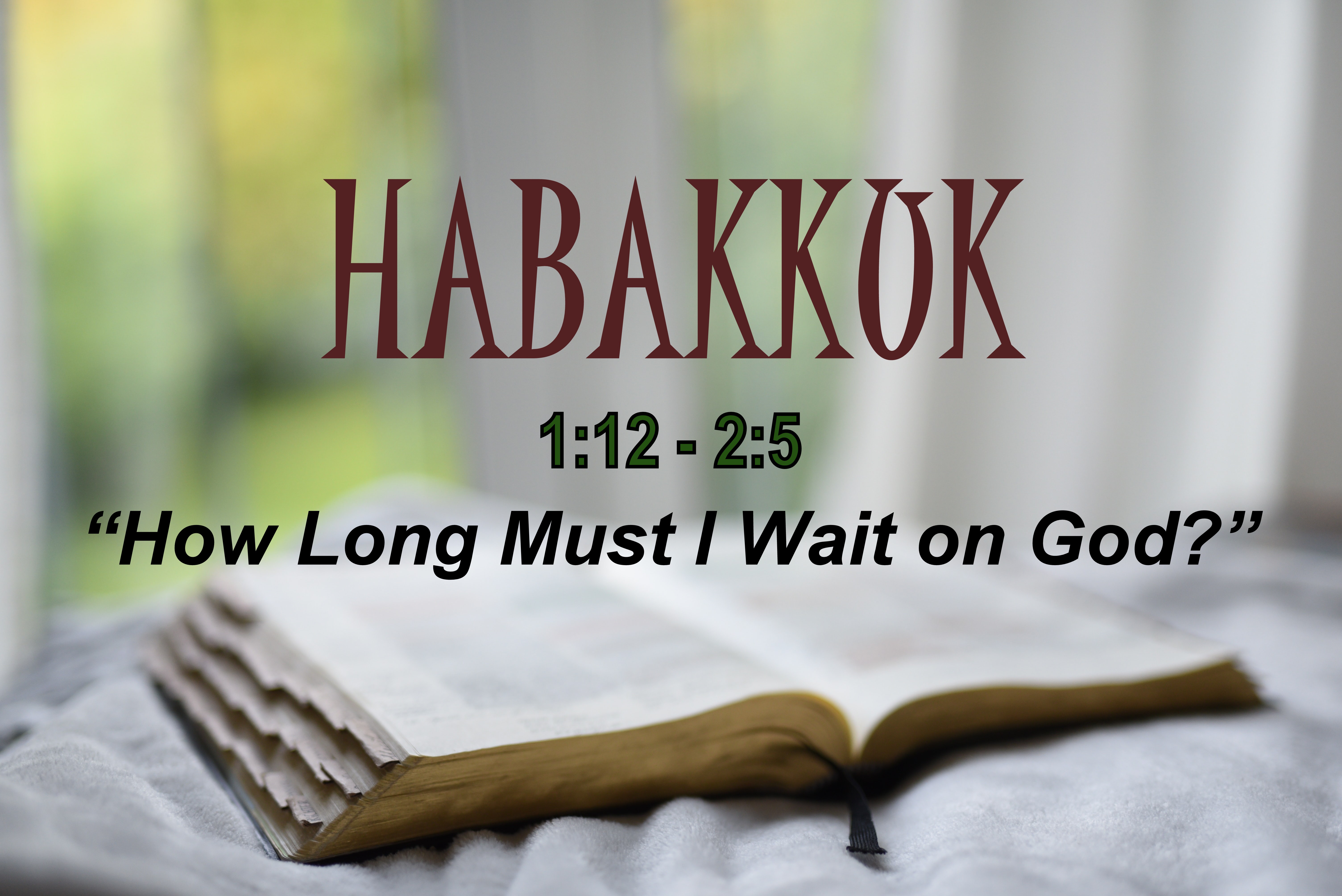CTR Habakkuk sermon 