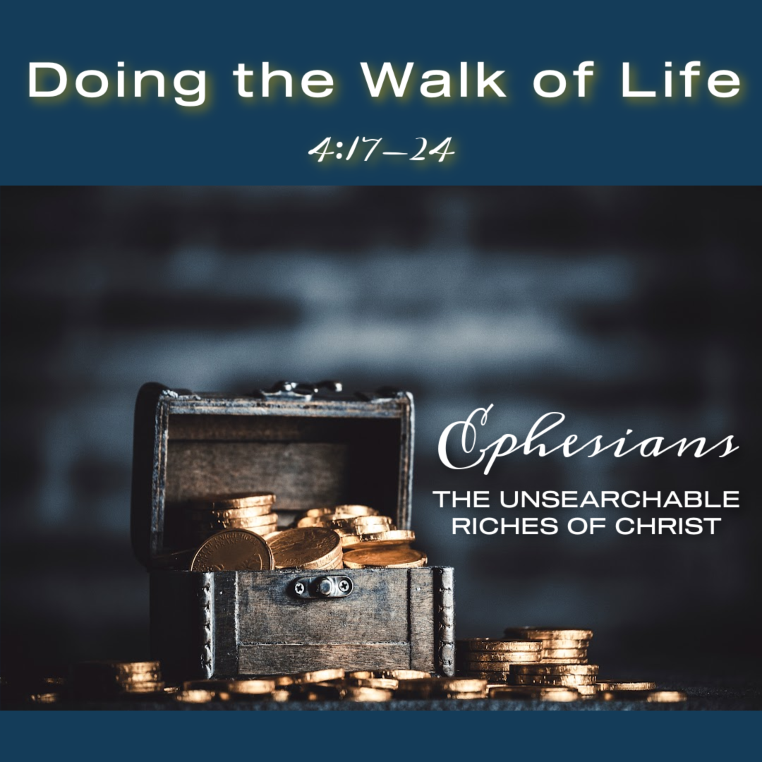 Ephesians Sermon Slide 7-14-24 vs 4_17-24 for Website image