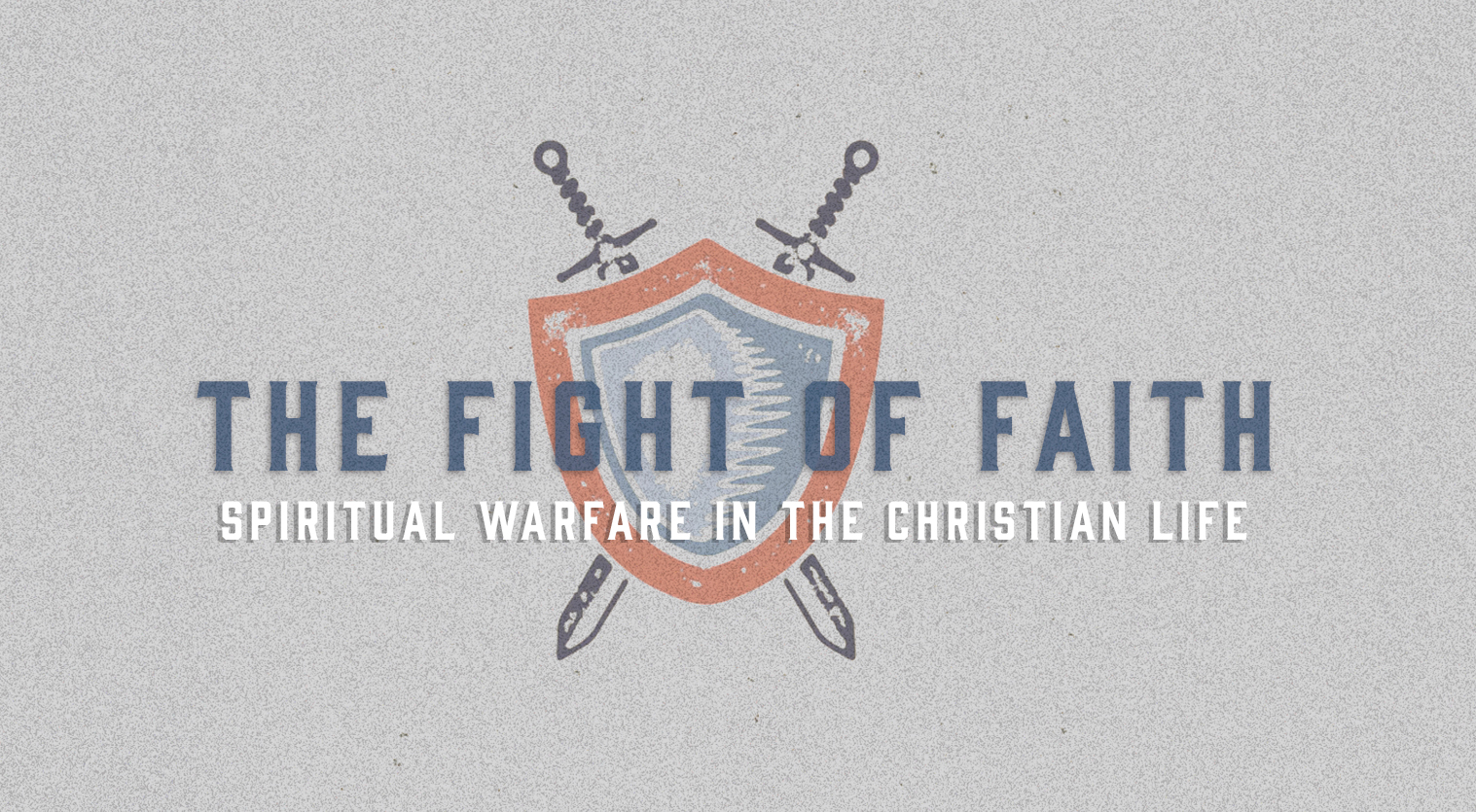 Sunday School | The Fight of Faith image