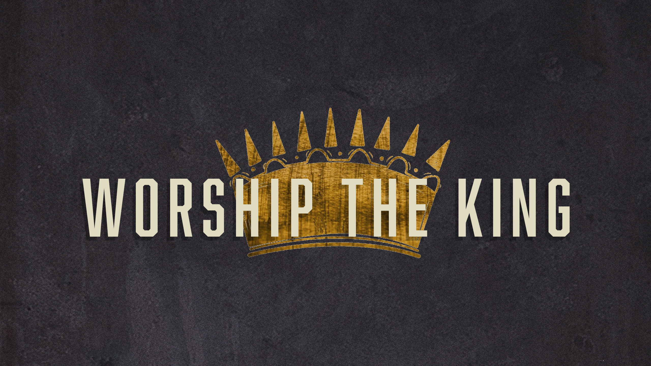 Worship the King (Graphic)