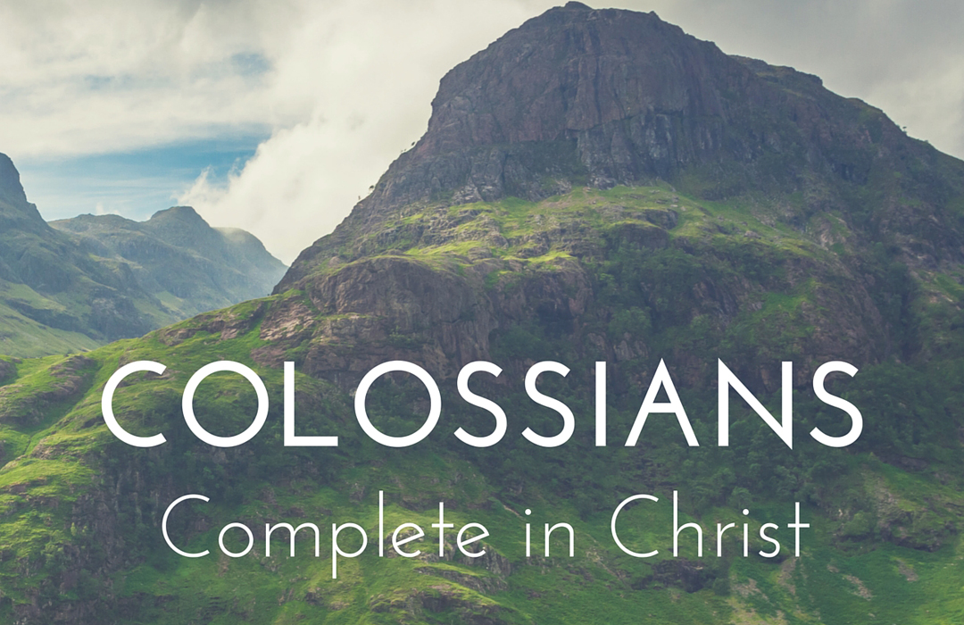 Colossians: Complete in Christ banner