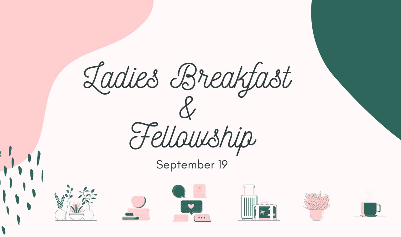 Ladies Breakfast 9.19.20