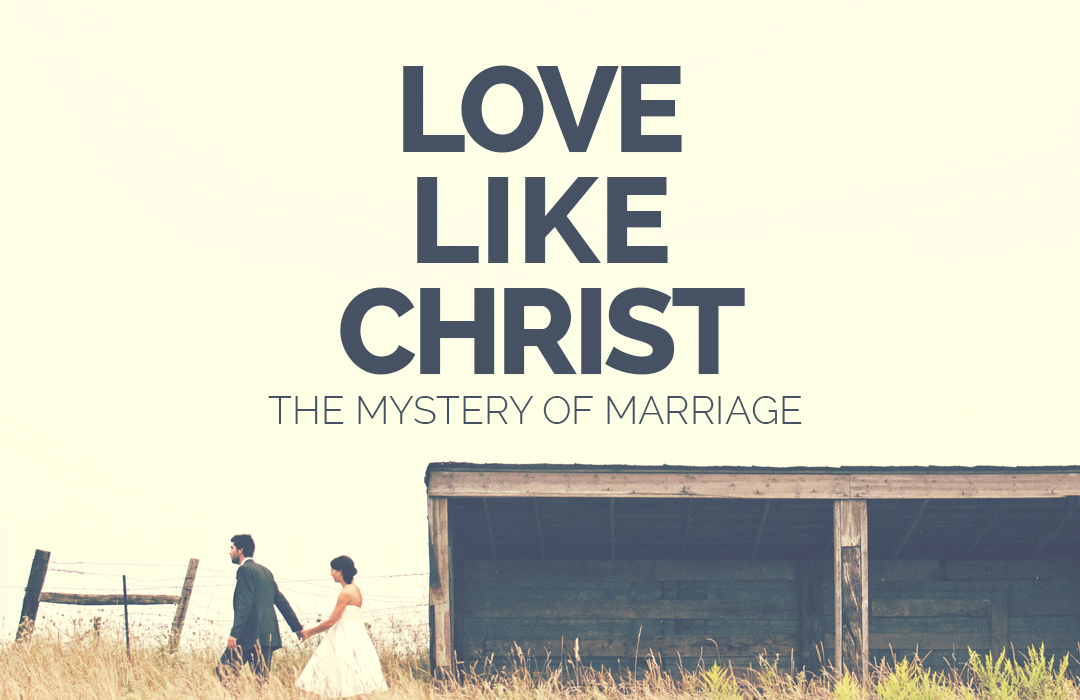 marriage class love like christ image