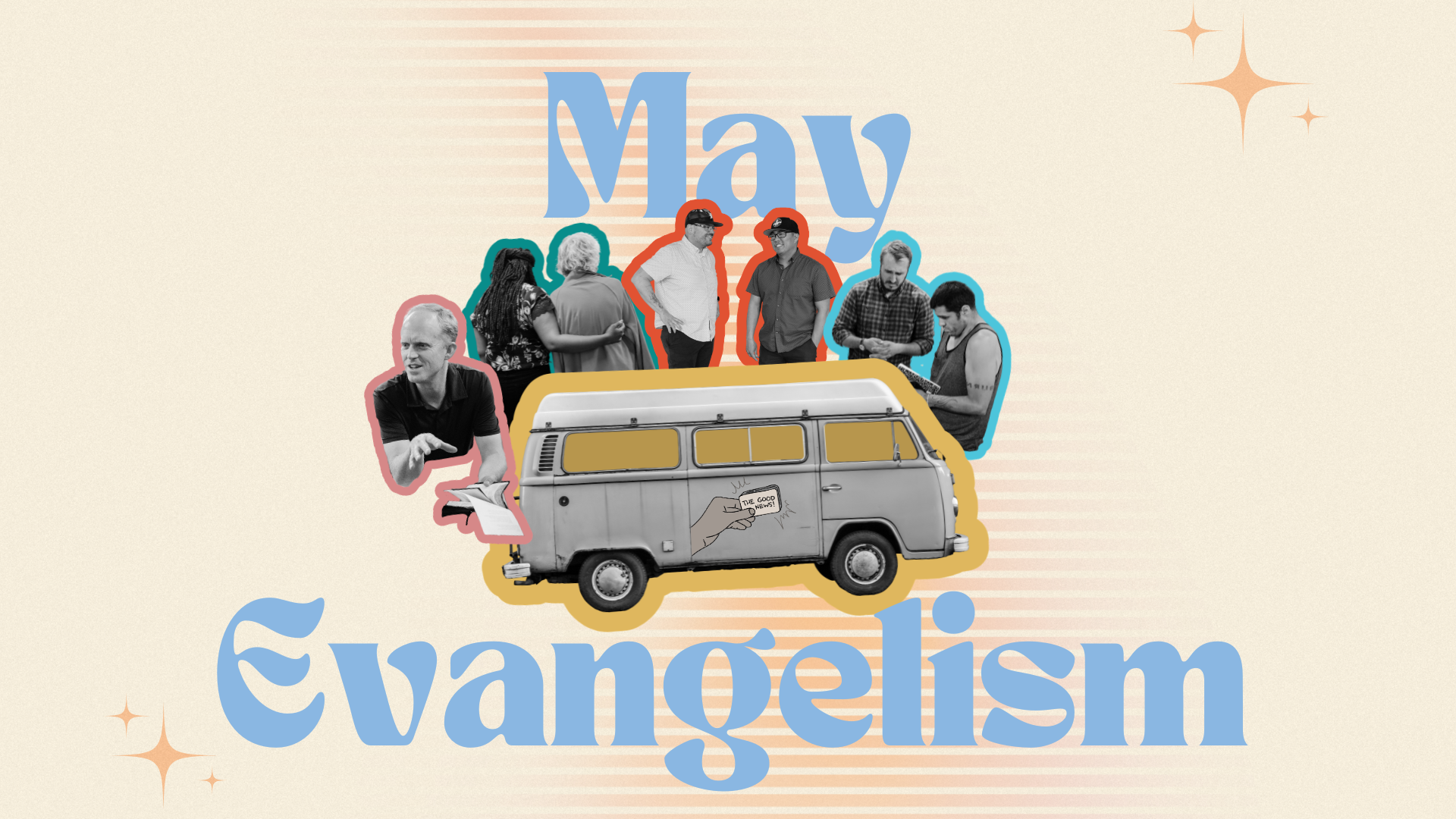 May Evangelism