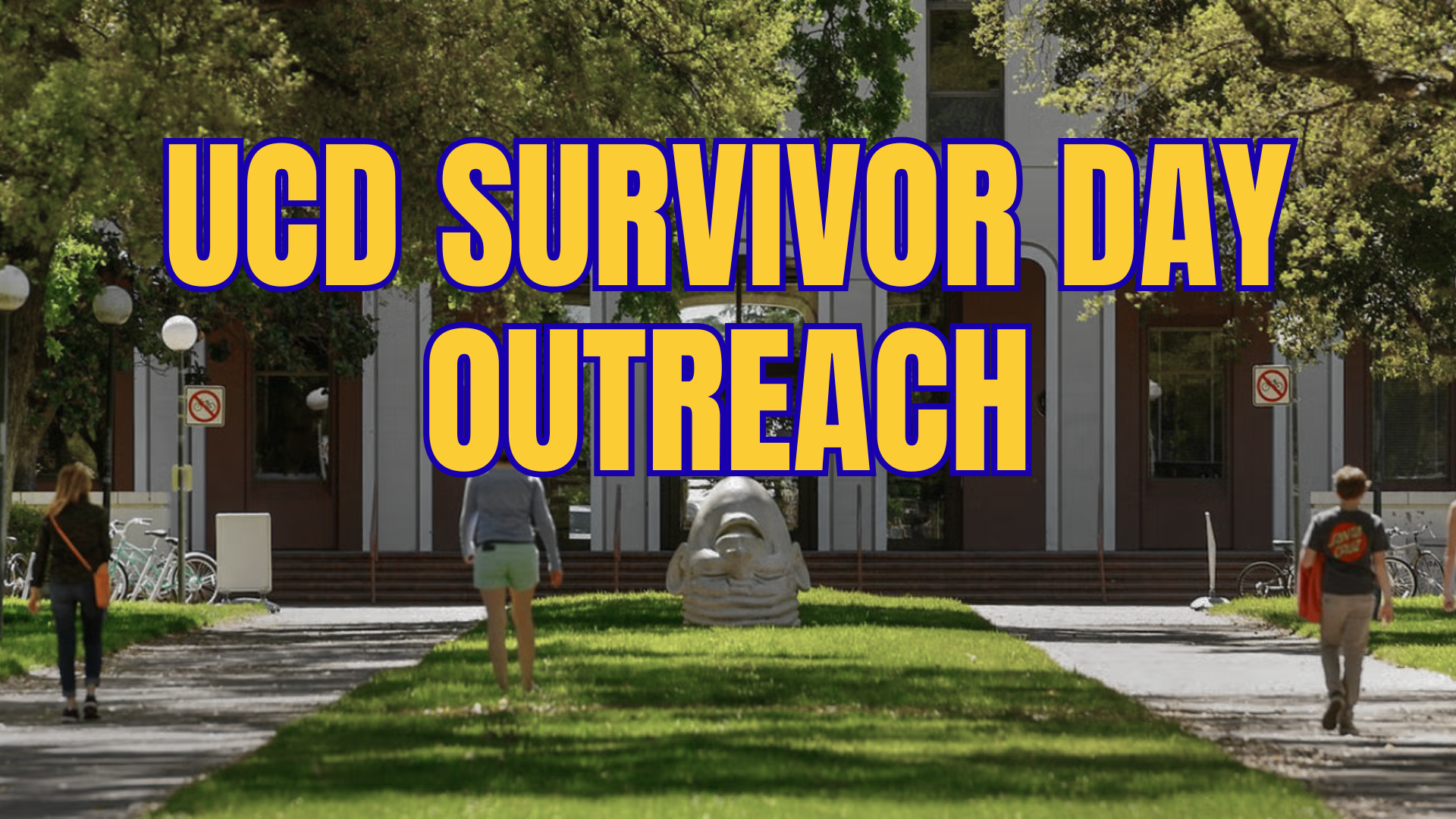 UCD Survivor Day Outreach