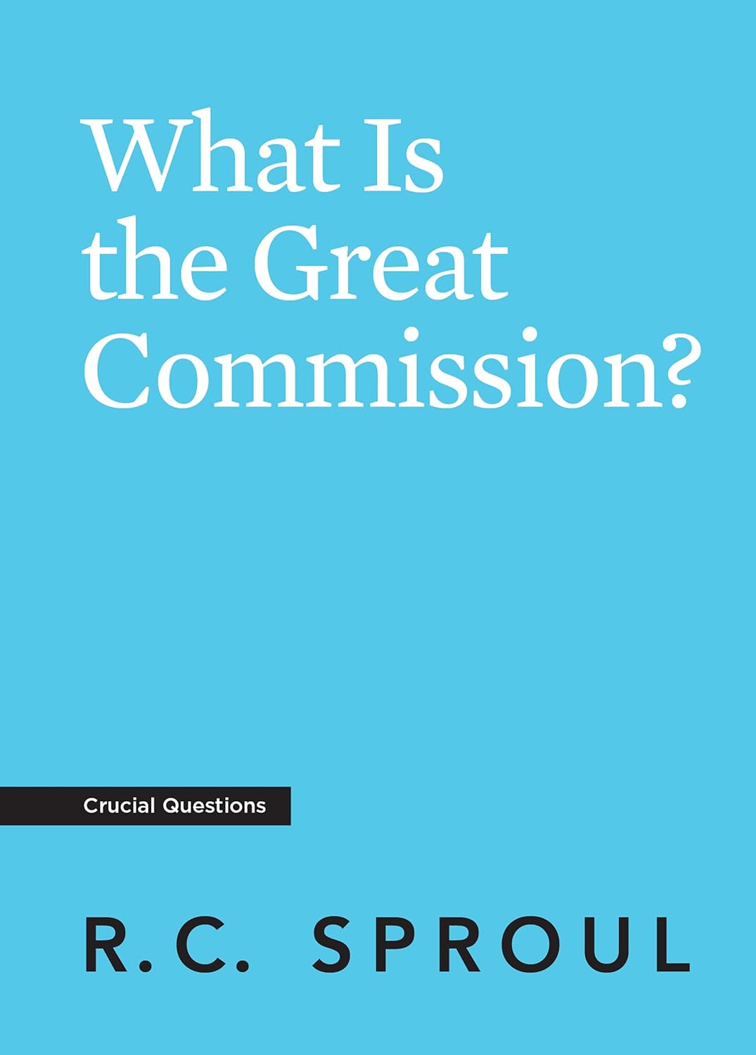 What is the Great Commission