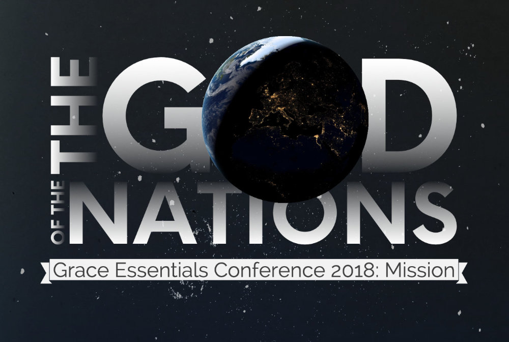 Grace Essentials Conference 2018: Mission banner