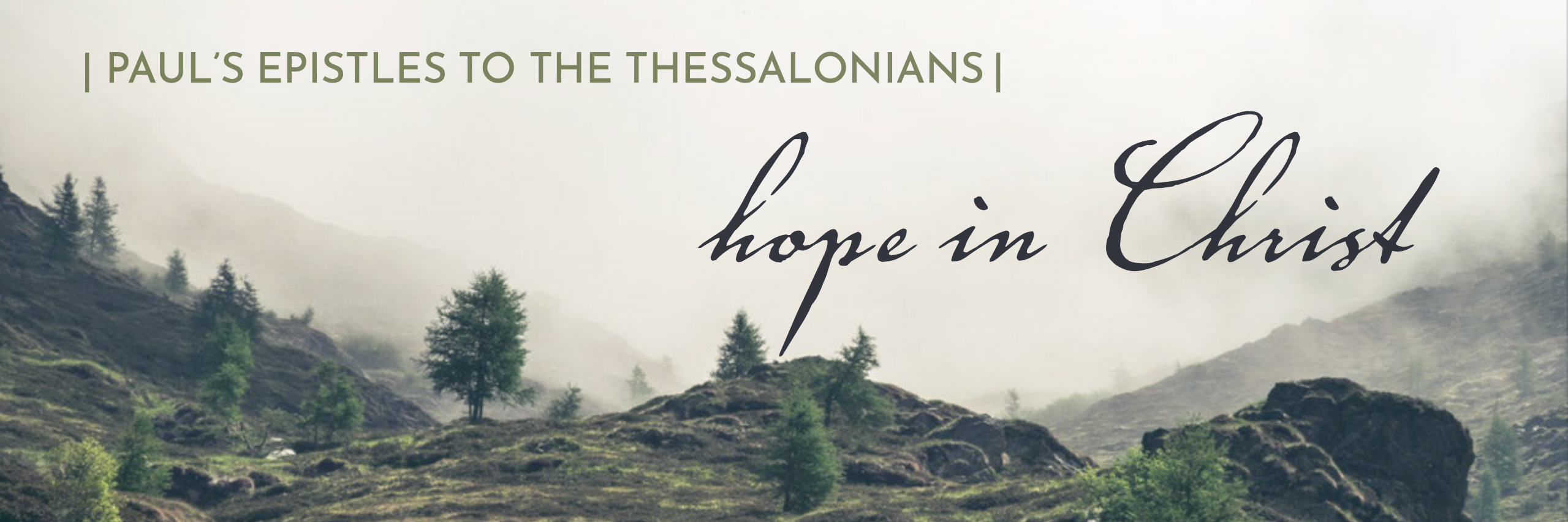 Thessalonians: Hope in Christ banner