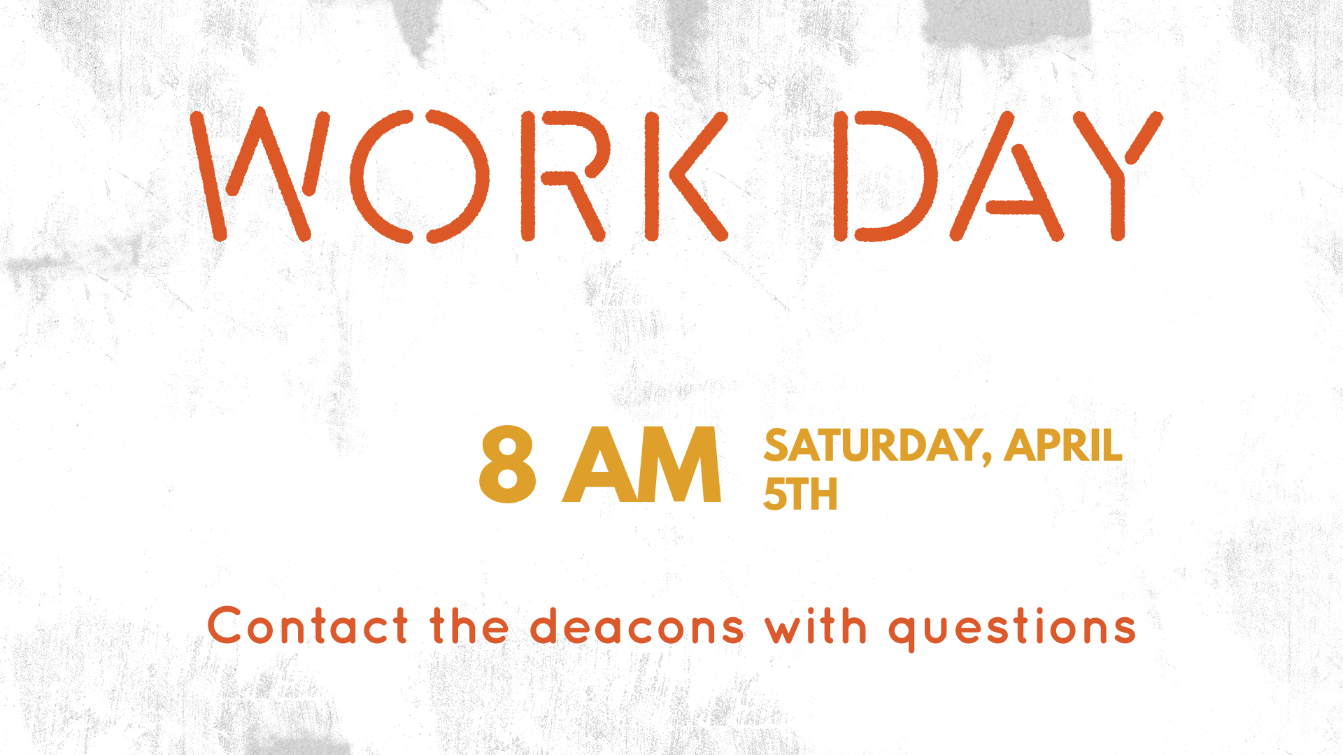 Work Day Announcement image