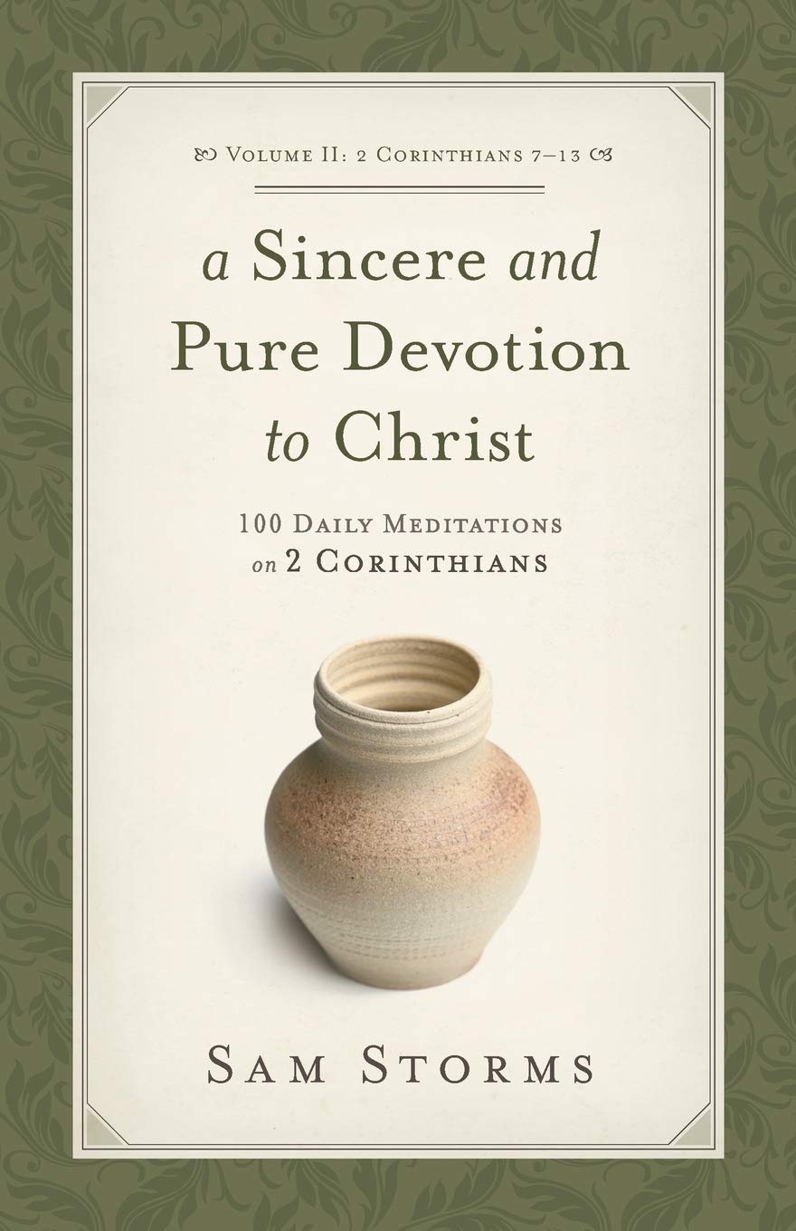 A Sincere and Pure Devotion to Christ, Volume 2