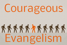 Courageous Evangelism banner