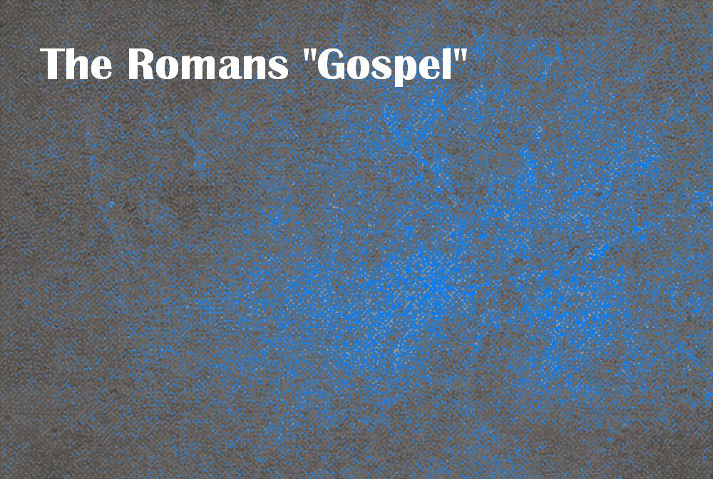 The Romans "Gospel" banner