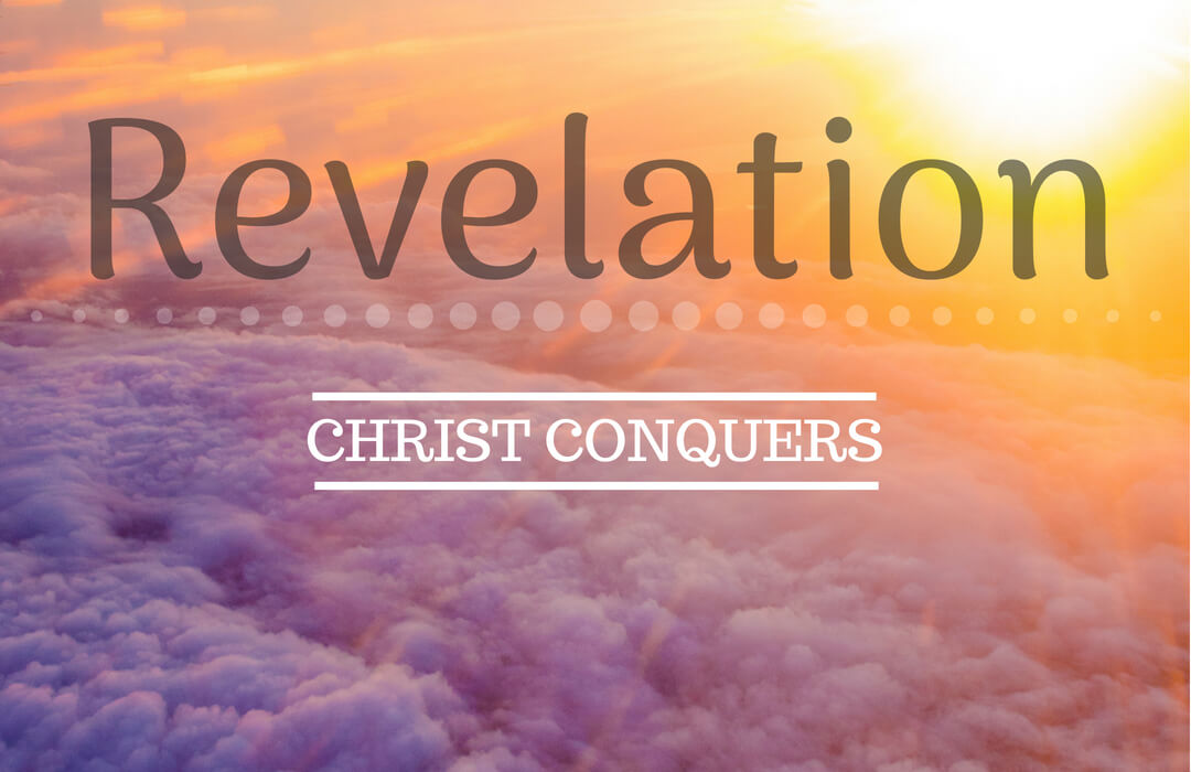 Revelation: Christ Conquers banner
