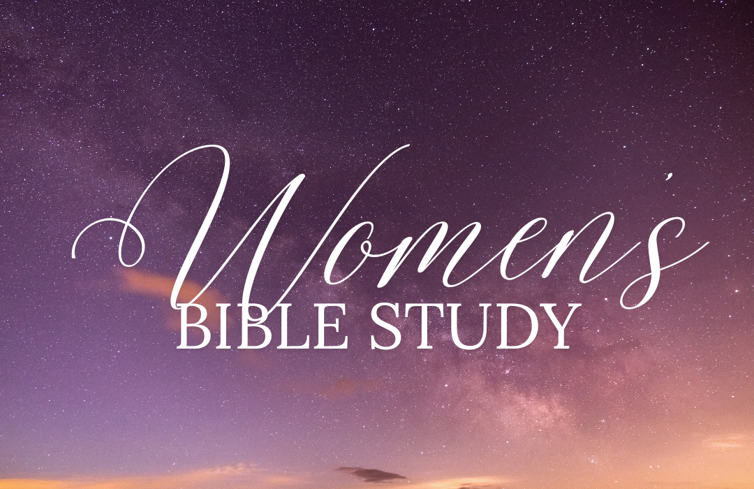 Women’s Bible Study - Evening