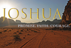 Joshua: Promise. Faith. Courage. banner