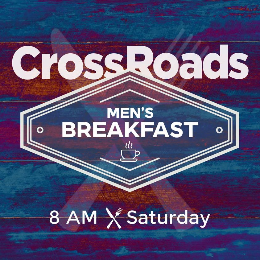 Crossroads Men's Breakfast