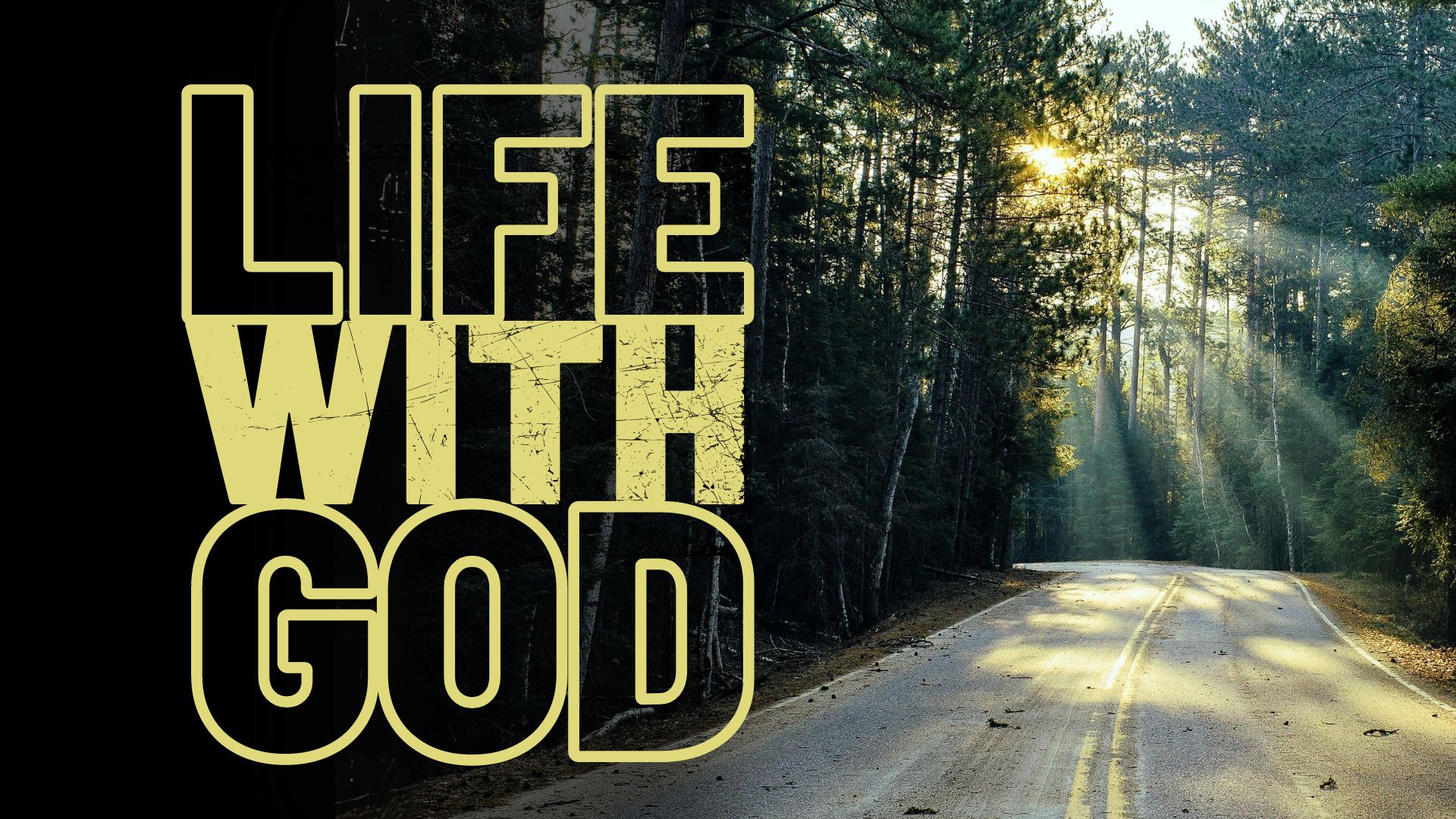 Life With God (2)