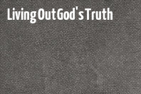 Living Out God's Truth image
