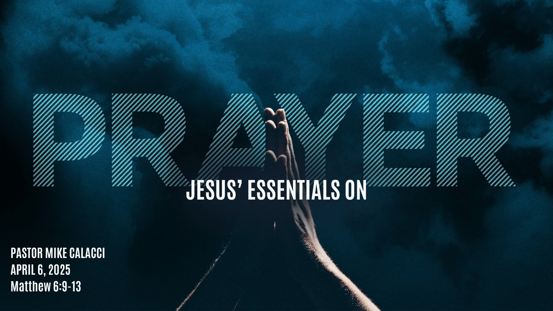JESUS’ ESSENTIALS ON PRAYER-WEB