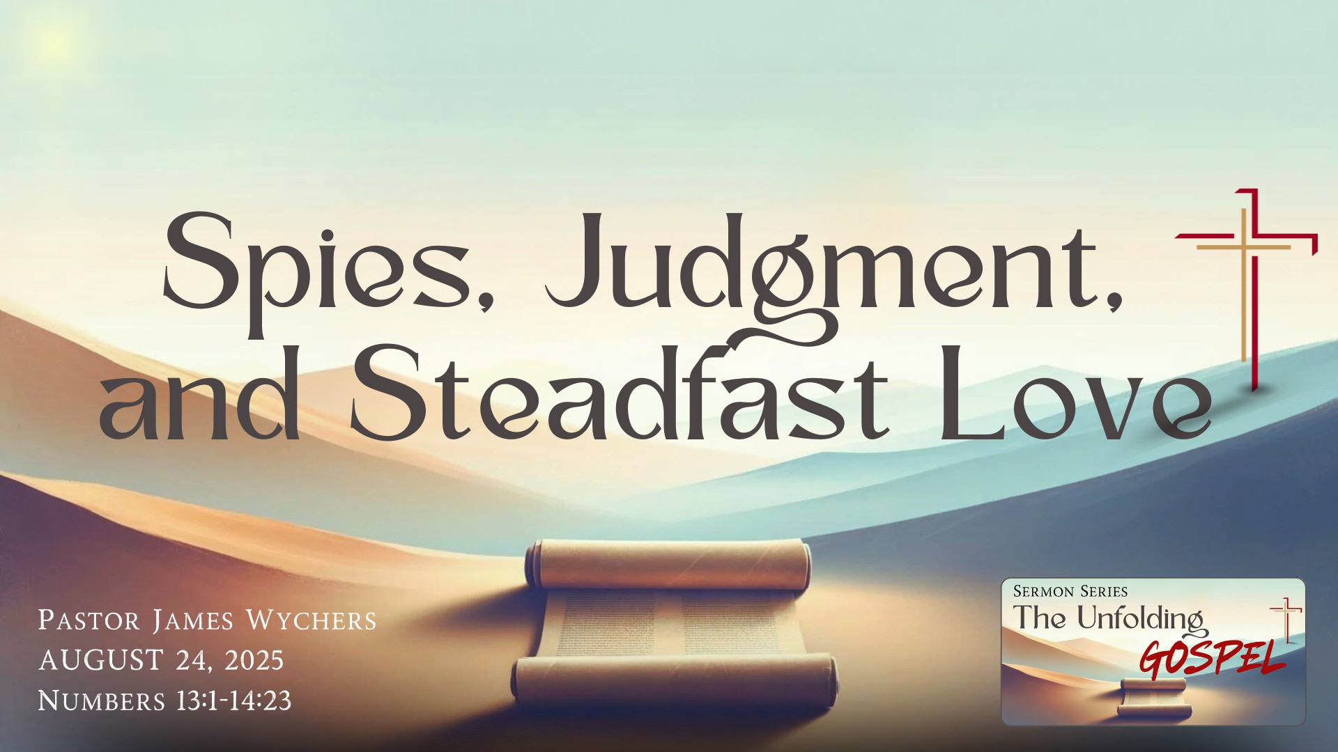Spies, Judgment, and Steadfast Love 
