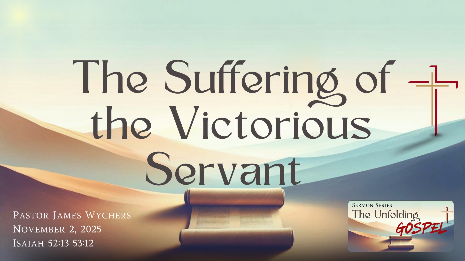 The Suffering of the Victorious Servant (1)