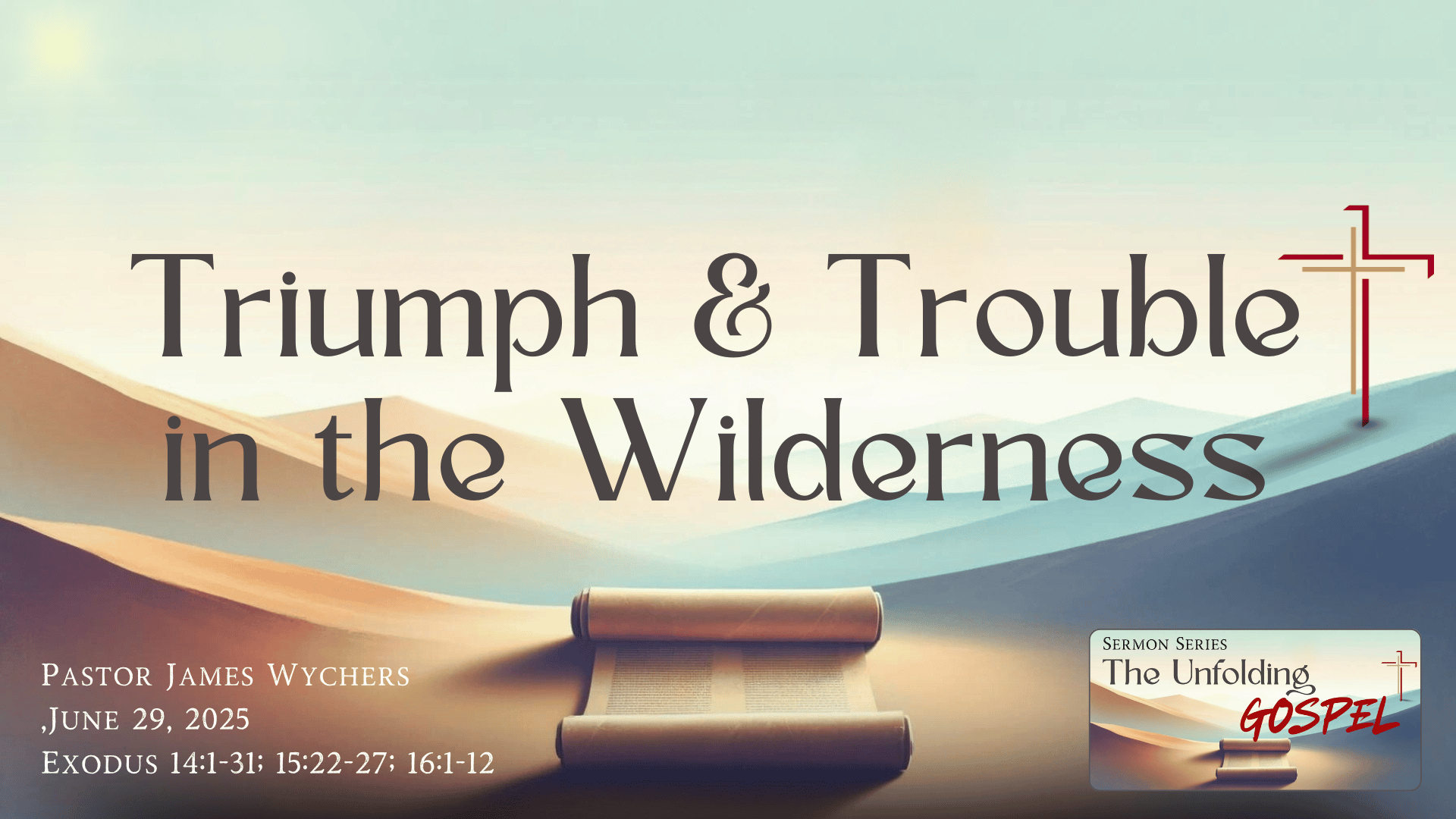 Triumph and Trouble in the Wilderness_web