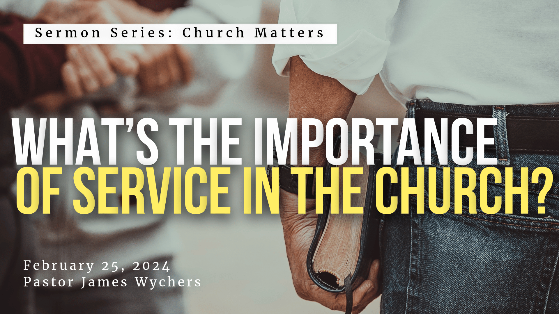 What’s the Importance of Service in the Church-web