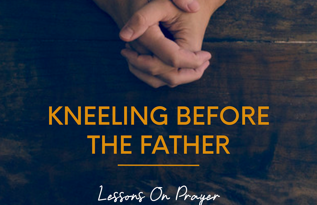 Kneeling before the Father banner