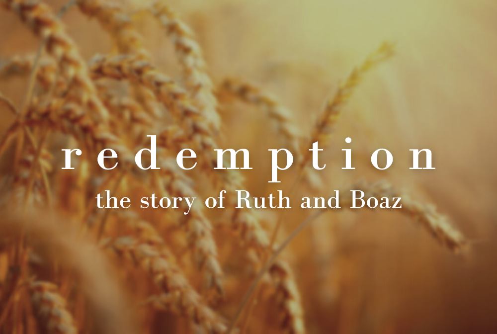 Redemption - The story of Ruth and Boaz banner
