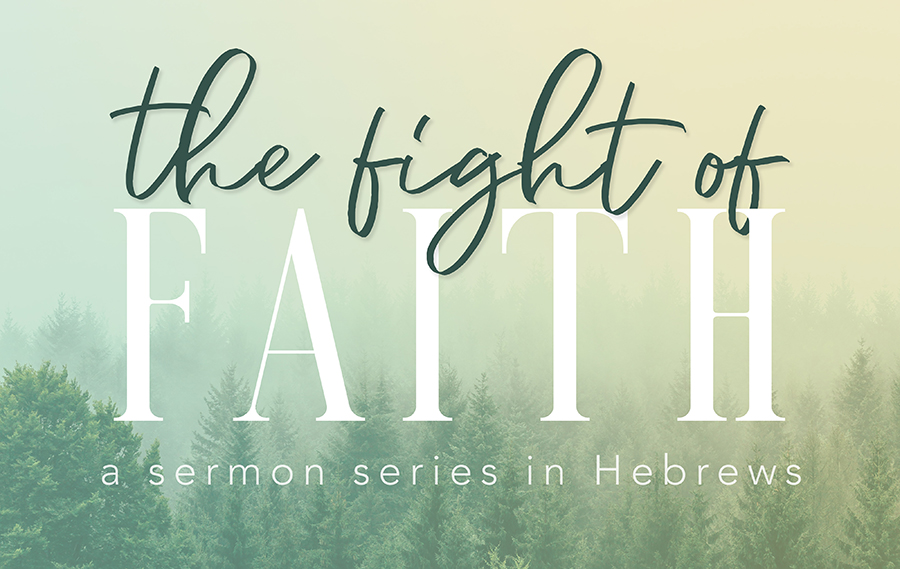 The Fight of Faith banner