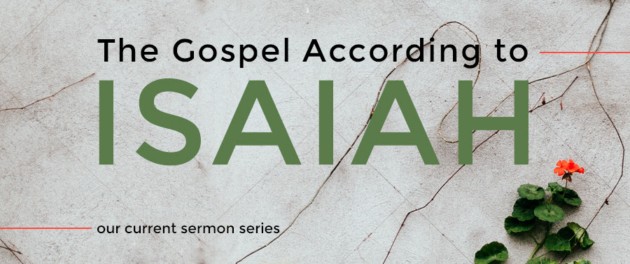 The Gospel According to Isaiah banner