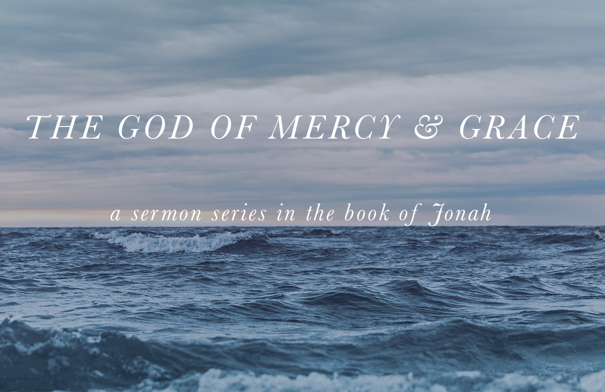 The God of Mercy and Grace banner