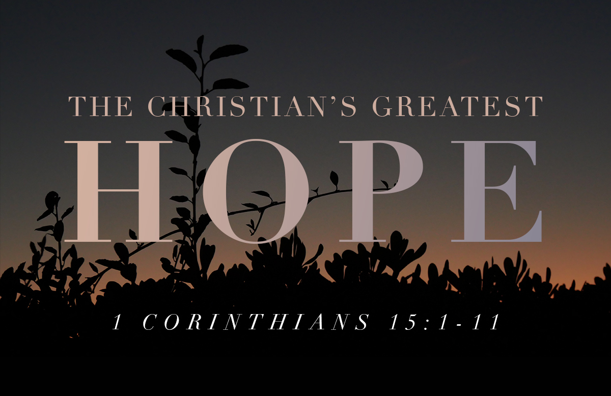 The Christian's Greatest Hope banner