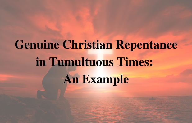 Genuine Christian Repentance