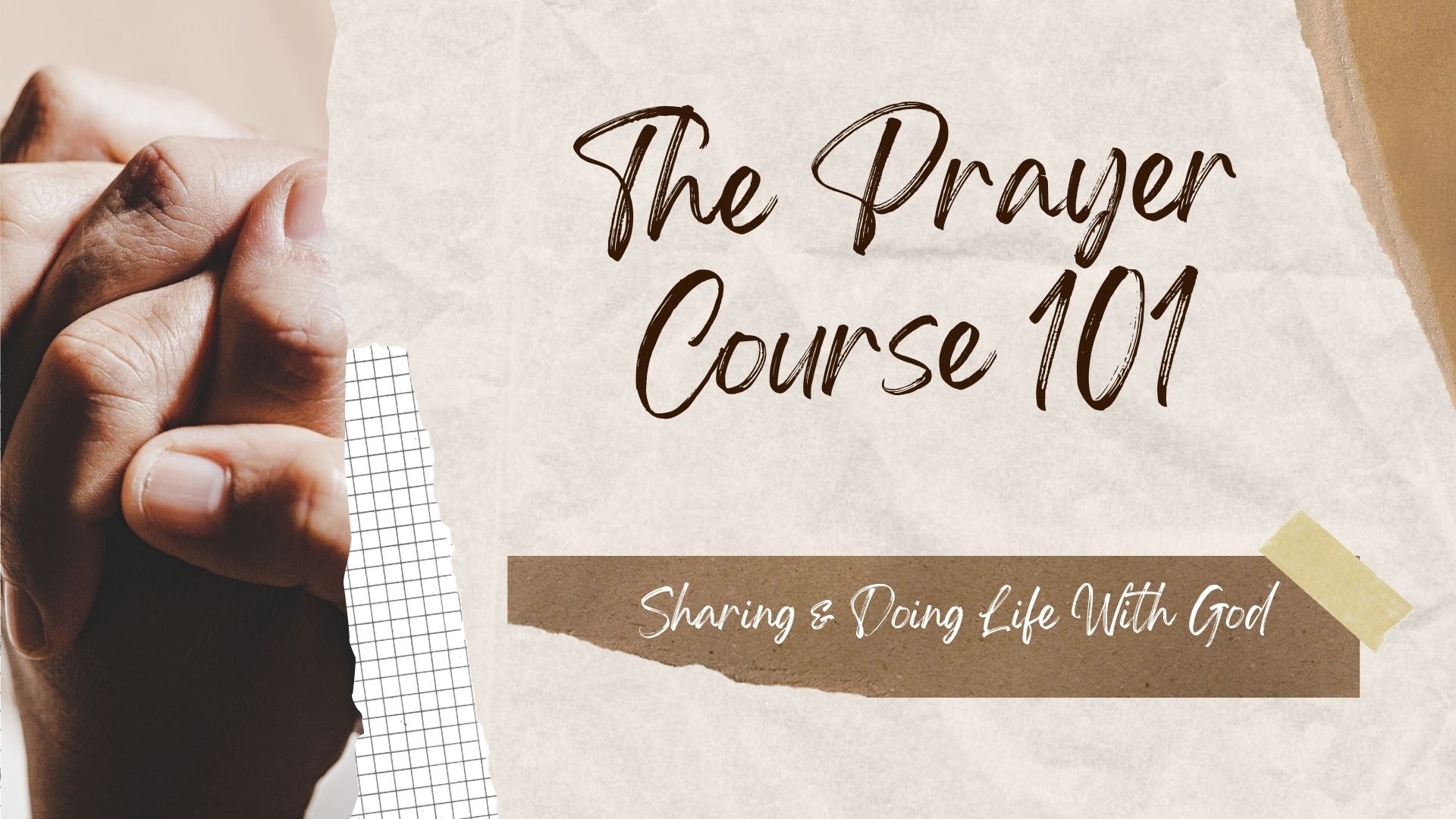 Prayer Course 101 series image