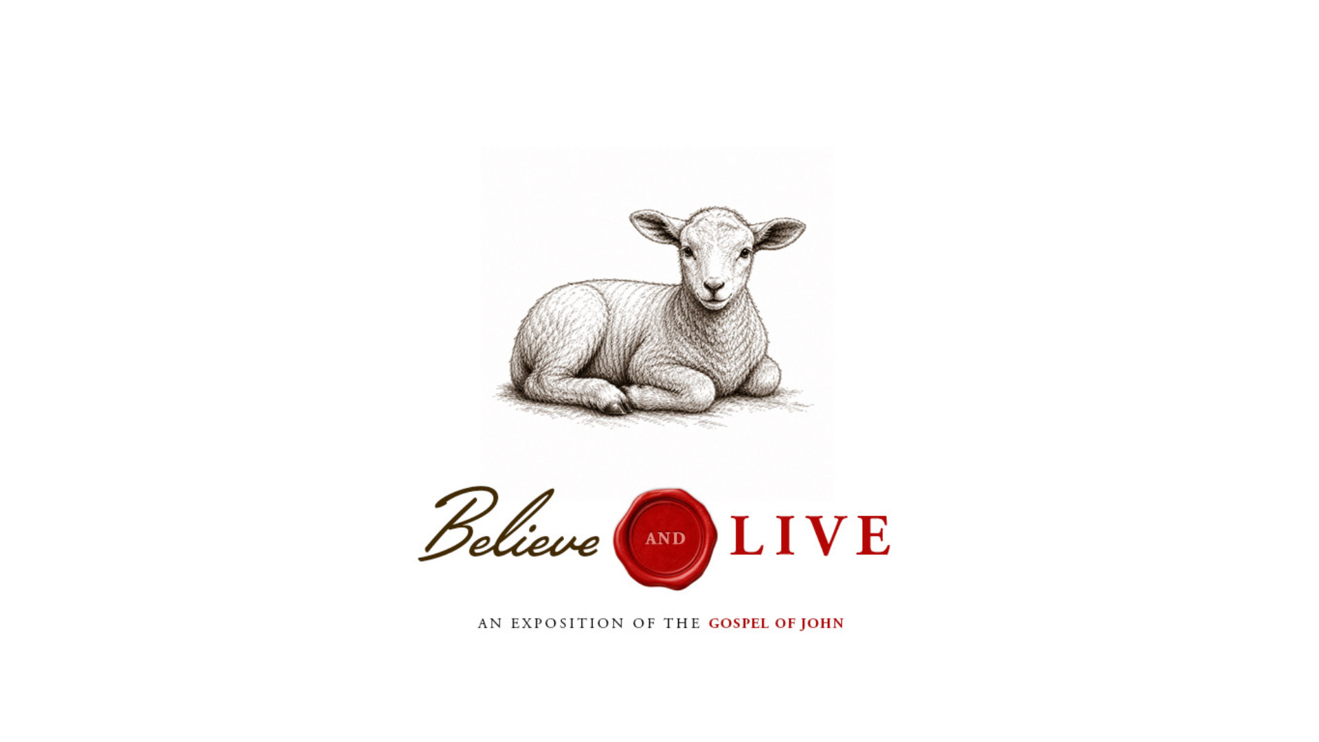 Believe and Live