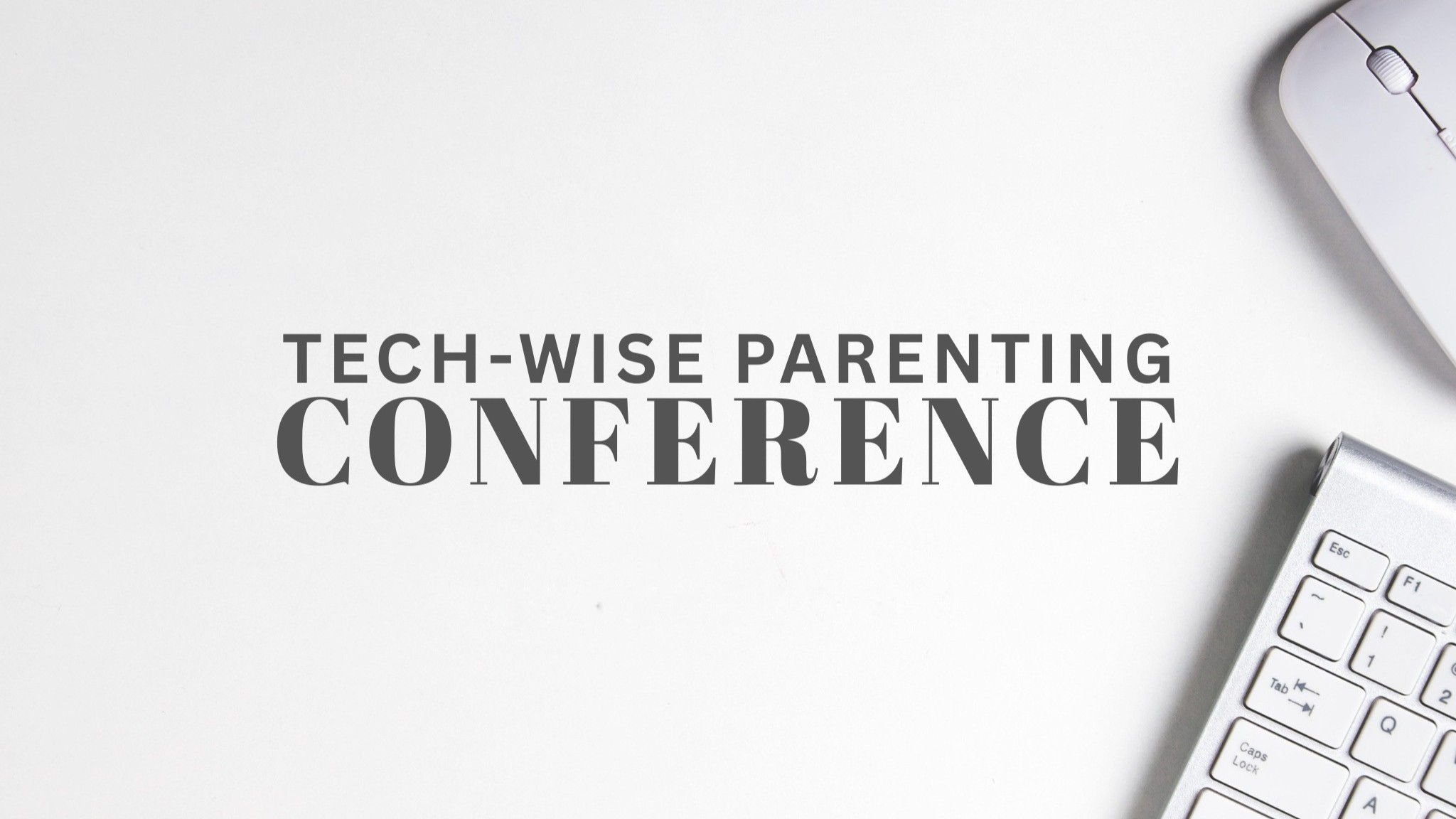 Tech-Wise Parenting banner