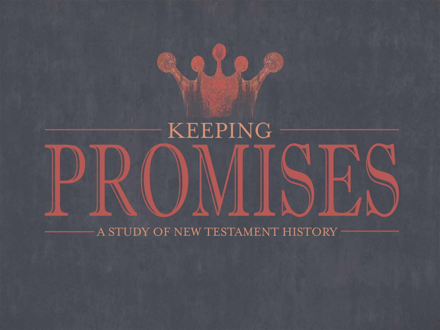 Keeping Promises banner