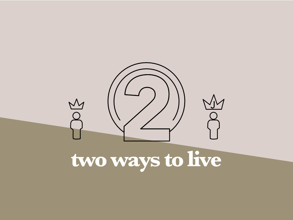 Two Ways to Live banner