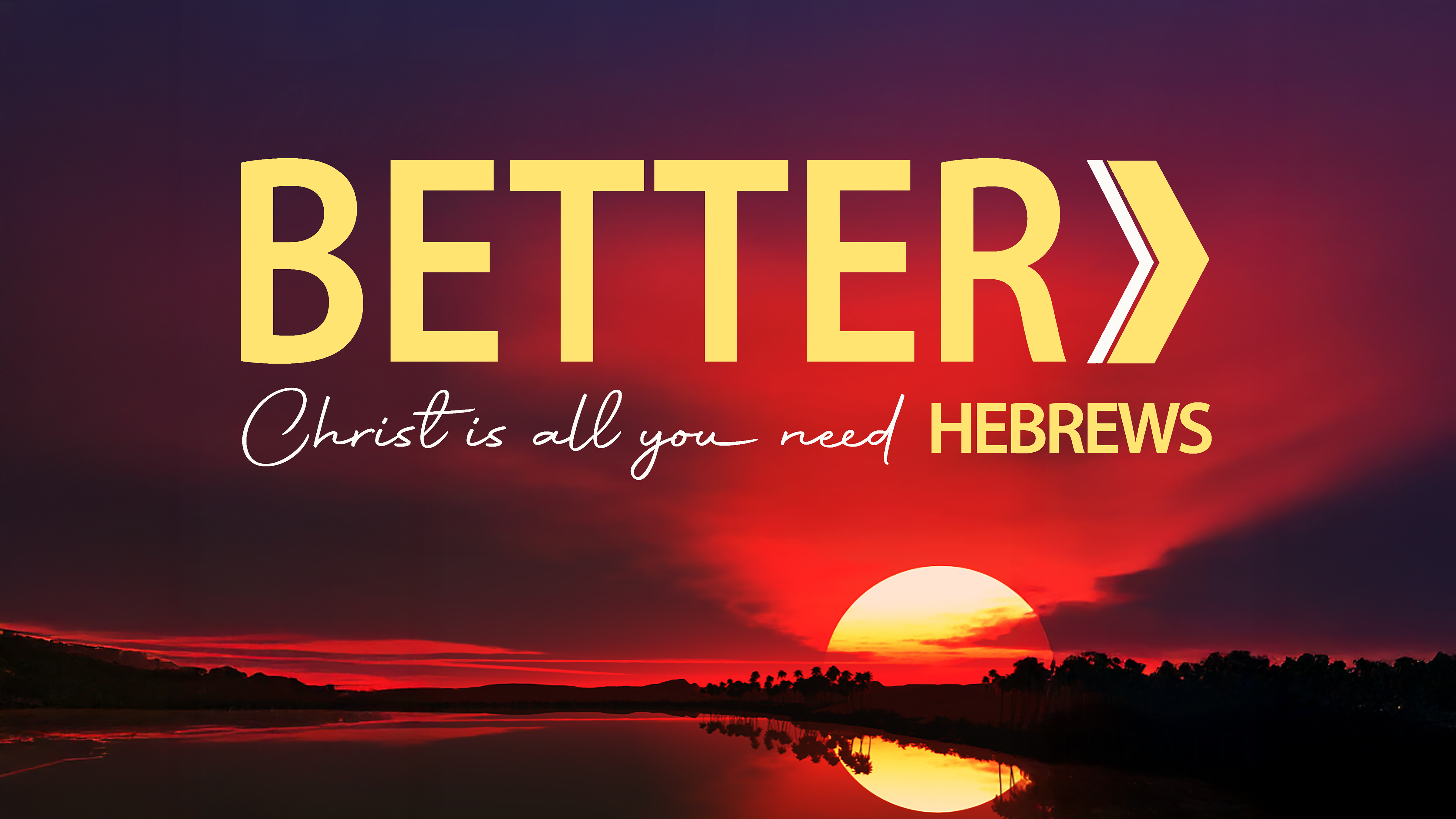 Better: Christ Is All You Need