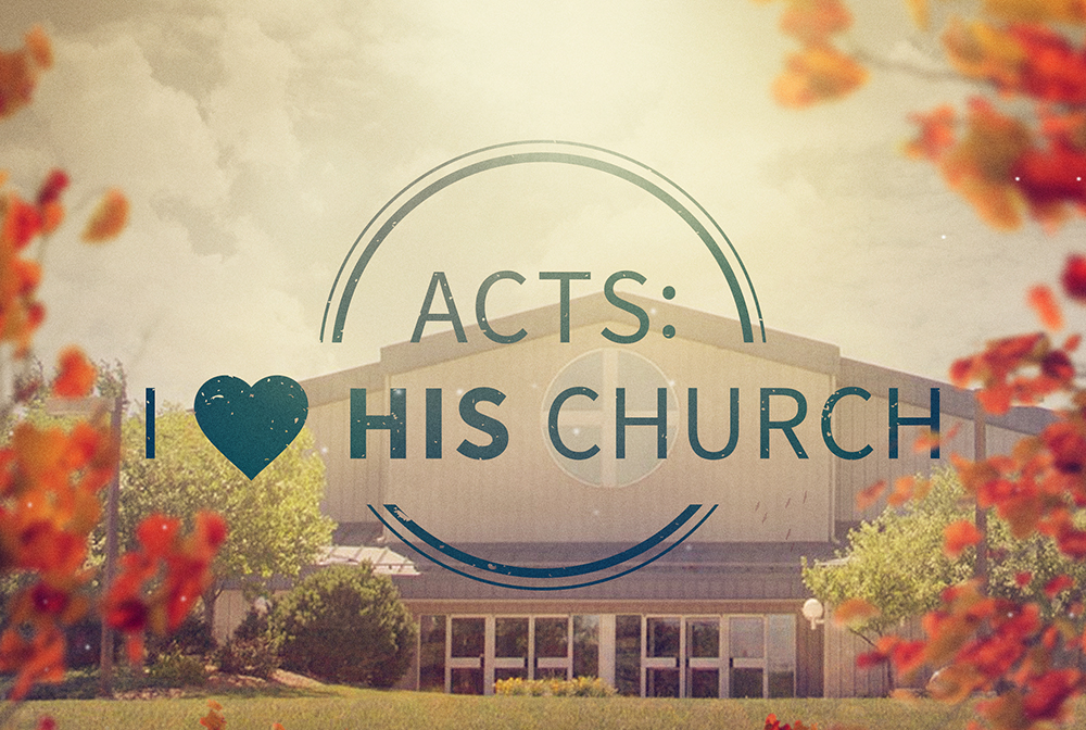 Acts: I ♥ His Church banner