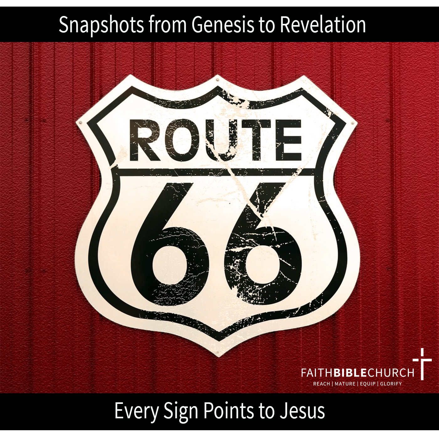 Route 66: All Signs Point To Jesus banner