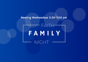 Faith Family Night quicklink  (1)