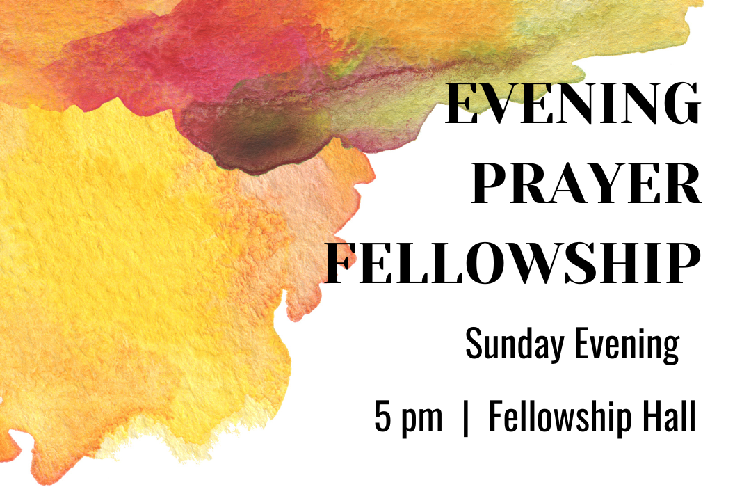 Featured Event Image for Evening Prayer Fellowship 1080x700