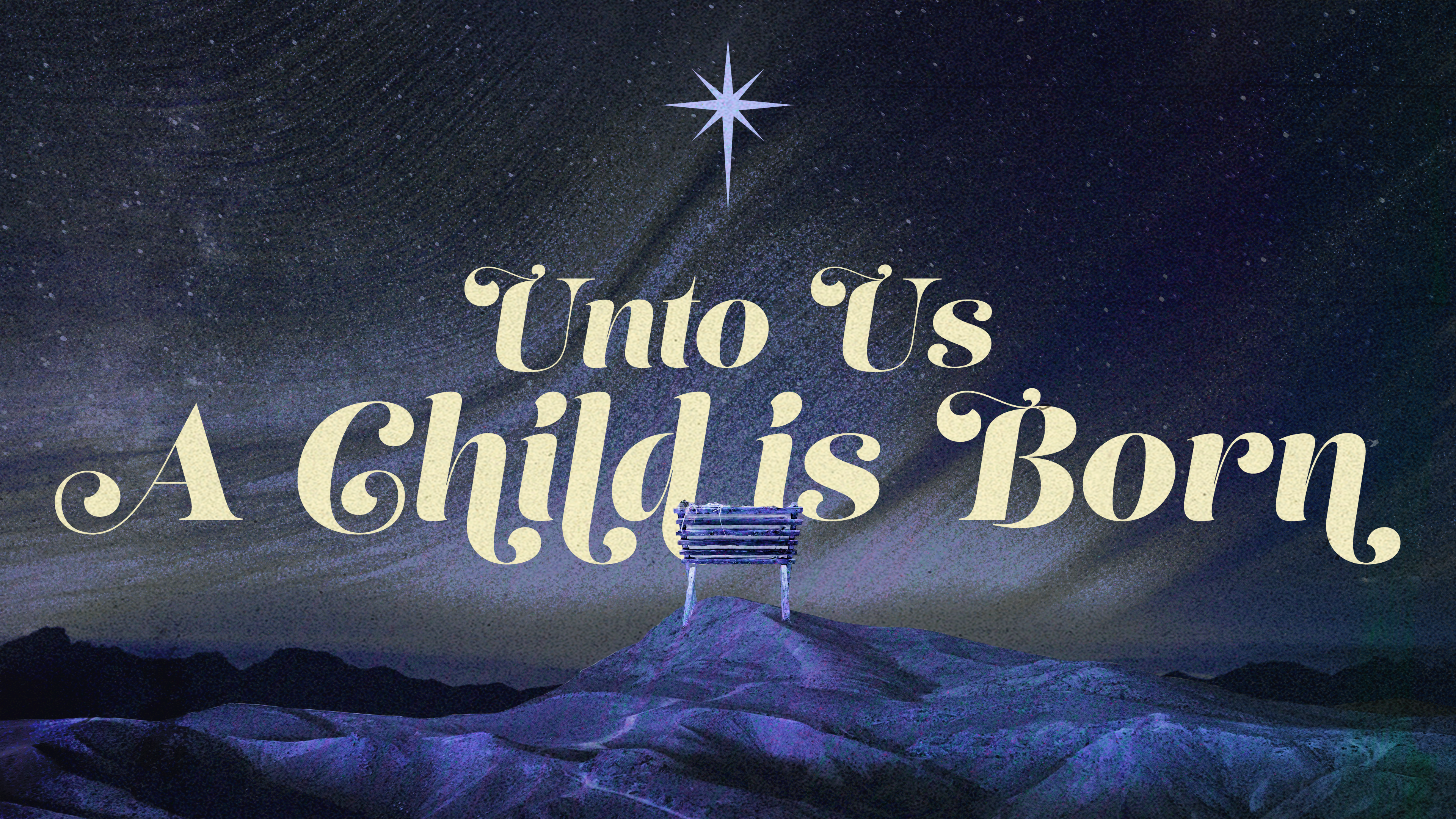 Unto Us a Child Is Born series image