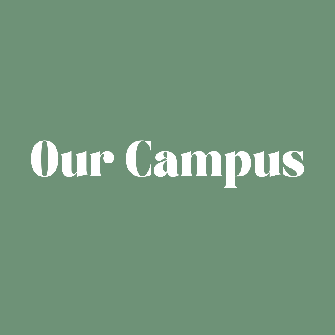 Our Campus