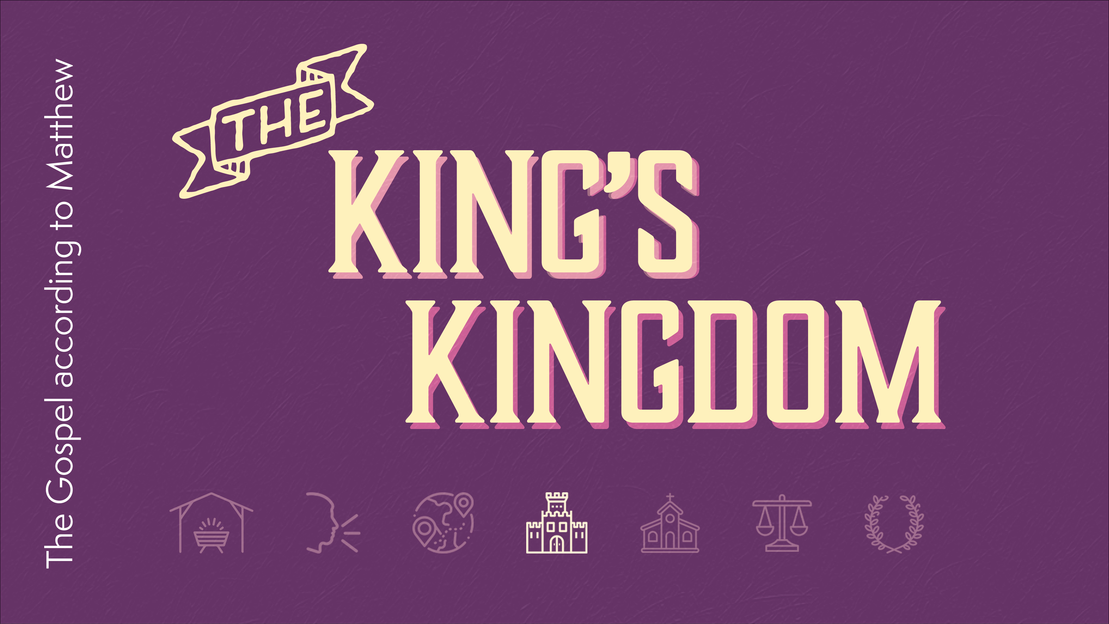 The King's Kingdom banner