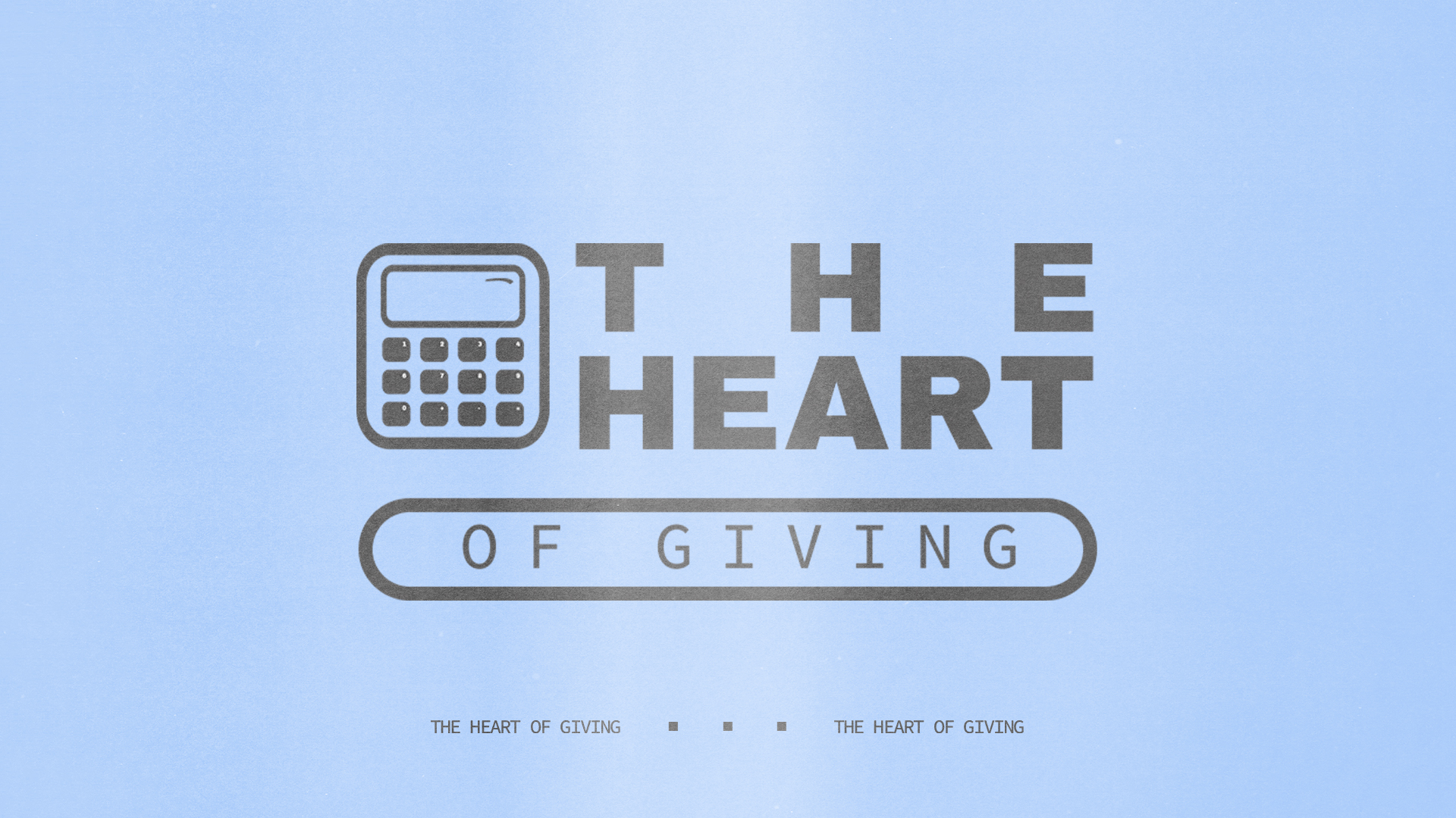 The Heart of Giving banner