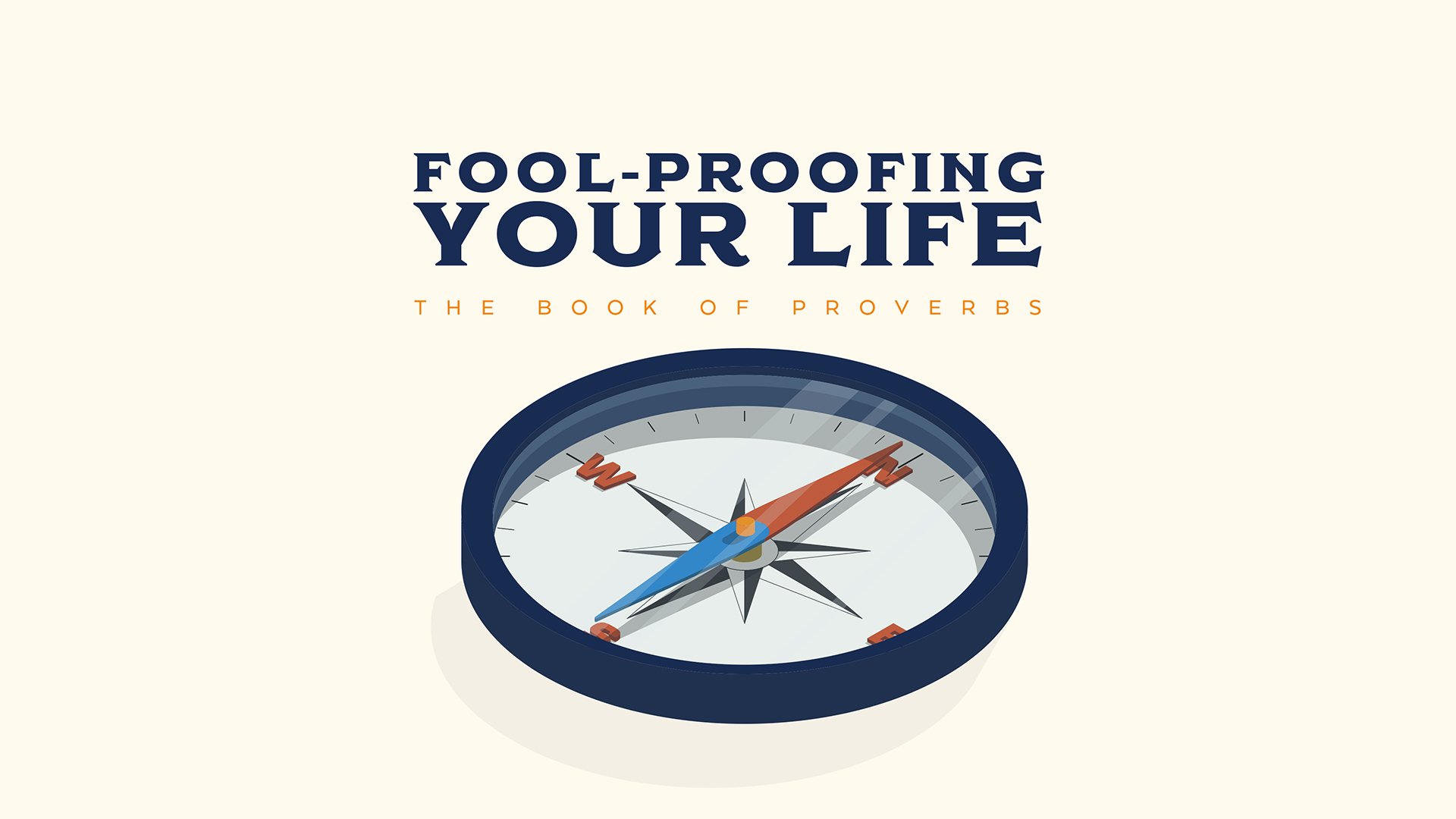 Fool-Proofing Your Life banner