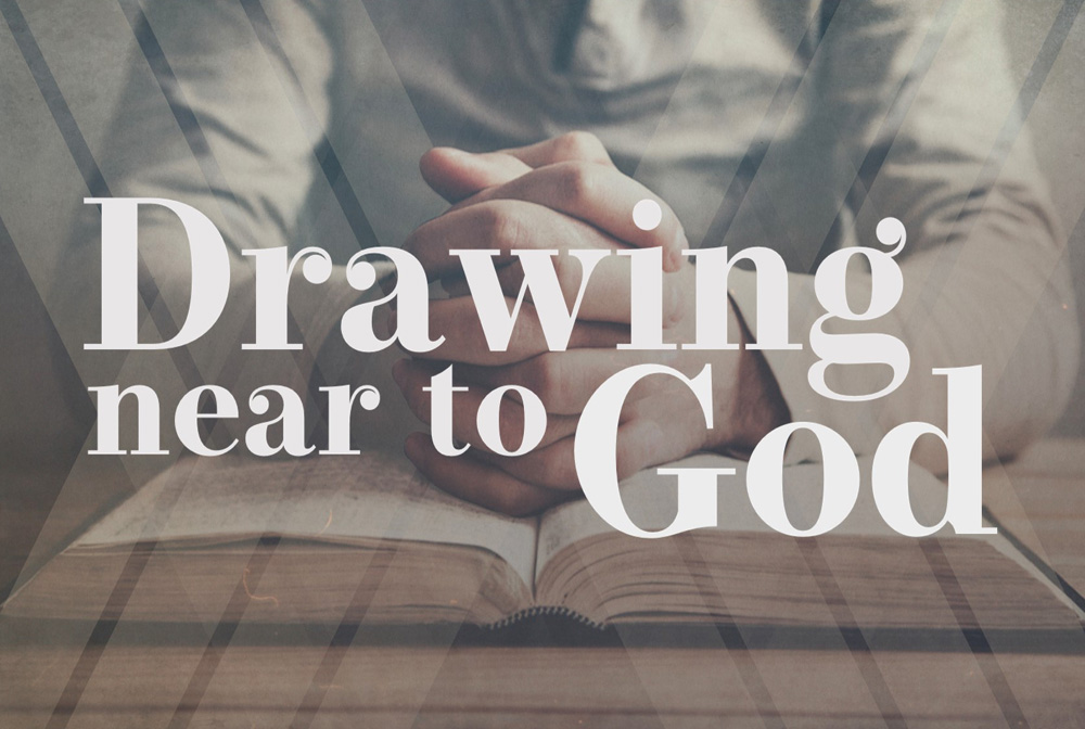 Drawing Near to God banner